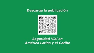 Seguridad Vial en América Latina y el Caribe