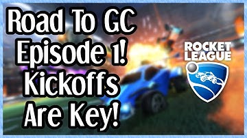 Road To Grand Champion 1v1 Episode 1 | Kick Offs Are Key!