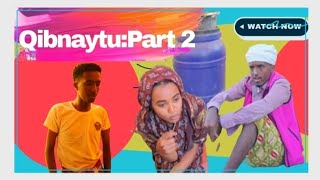 Qibnaytu part 2: Afar New Short Drama 2024