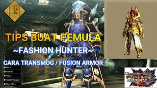 Mhmhgu - Indo Cara Transmog Fusion Armor Tips Pemula