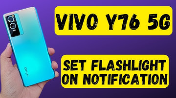 Vivo Y76 5g call notification flashlight setting,how to set flashlight on notification in Vivo Y76
