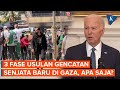 Isi Usulan Gencatan Senjata Baru dari Israel yang Diumumkan Biden