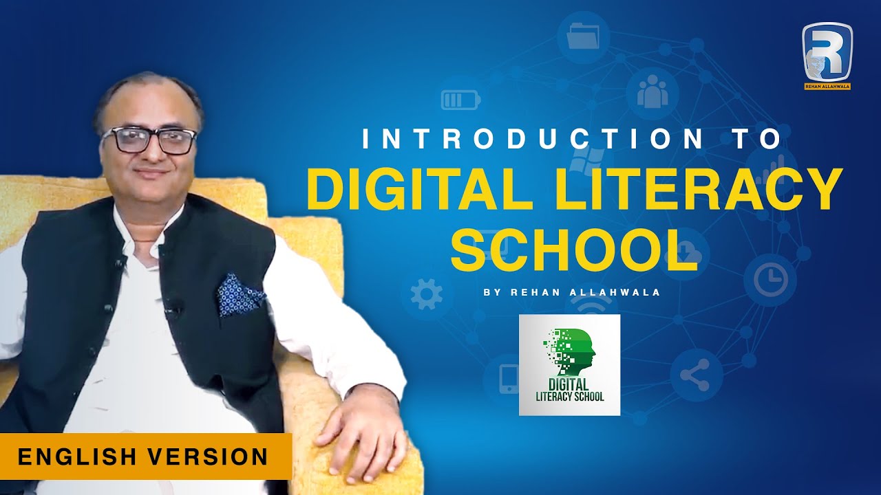 Thumbnail for Introduction of Digital Literacy School in English by Rehan Allahawala