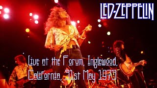 Led Zeppelin: Live at the Forum, Inglewood, California, 31st May 1973