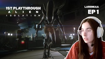 First time playing Alien Isolation (EP 1)