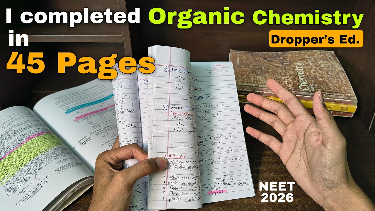 I found a way to revise Organic Chemistry in 45 Pages....NEET 2026