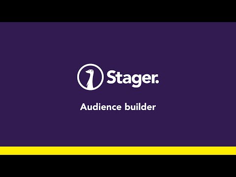 Audience Builder | Stager