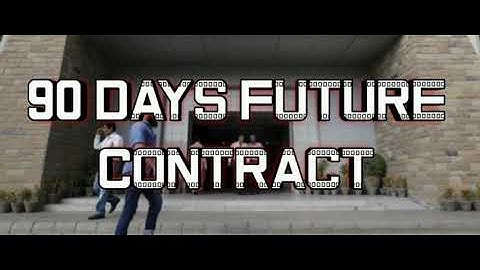 90 Days Future contract