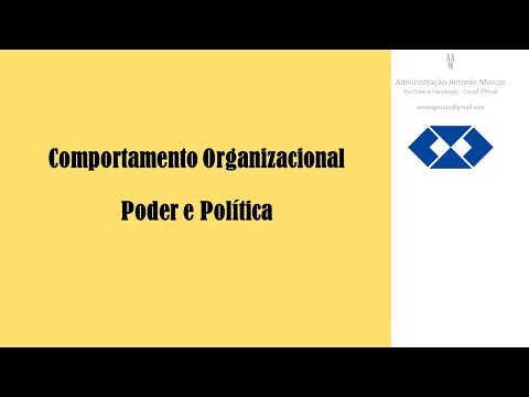 Comportamento Organizacional - Poder e Política