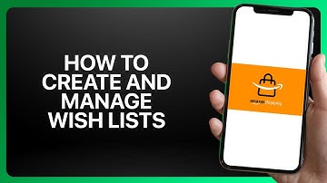 How To Create And Manage Wish Lists In Amazon Shopping App 2025! Tutorial