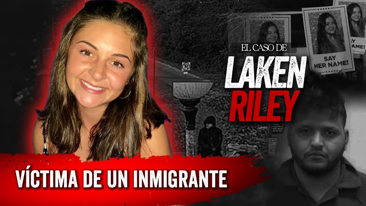 El Caso de Laiken Riley Estudiante Asesinada en su Universidad