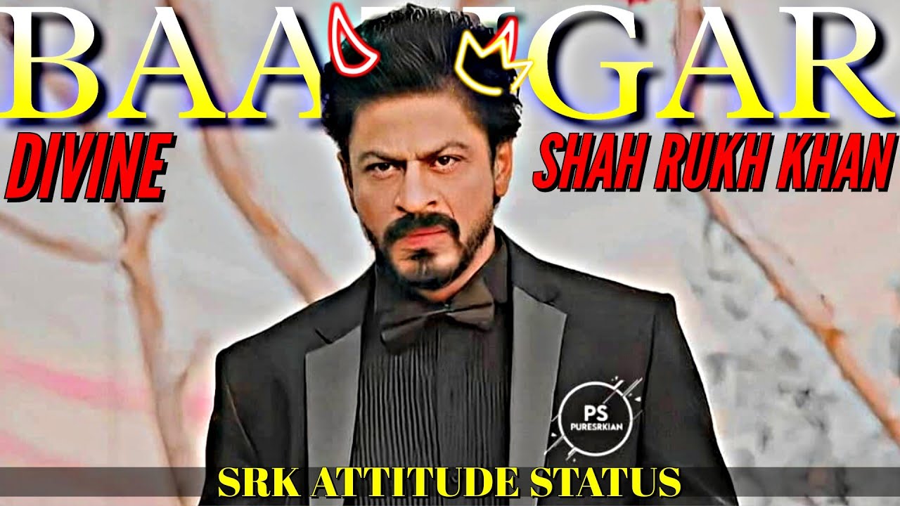 Baazigar (Divine) Ft. SRK??/SRK Attitude Status?/SRK Edit/SRK Transformation Status?/SRK Status #srk