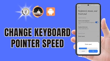 How to Change Keyboard Pointer Speed on Android