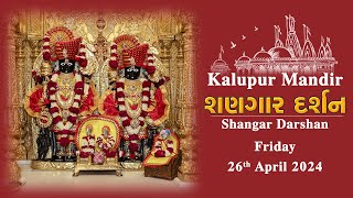 Kalupur Mandir - Shangar Darshan (શણગાર દર્શન) - Friday 26th April 2024