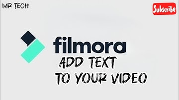 How to Add Text to Your Video in Filmora Application