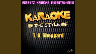 Last Cheater's Waltz (In the Style of T. G. Sheppard) (Karaoke Version)