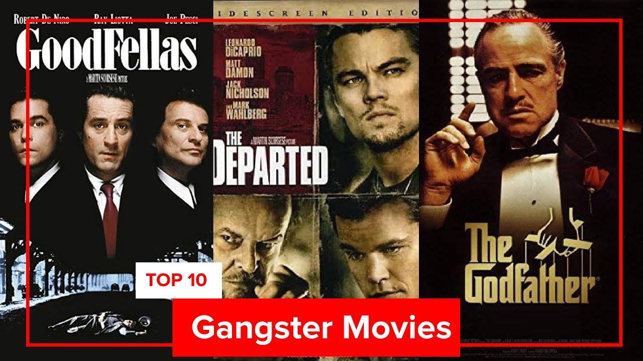 Best Gangster Movies Top 10 Best Gangster Films Of All Time | Hot Sex ...