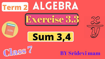 7th maths tamil Term 2 Chapter 3 algebra exercise 3.3 sum 3,4 tn samacheer class 7 std 2nd term