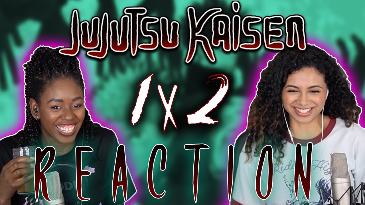 Jujutsu Kaisen 1x2 REACTION!!