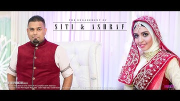 Indian Muslim Engagement Highlight | Siti & Ashraf | Lot 33 by Digimax Video Productions