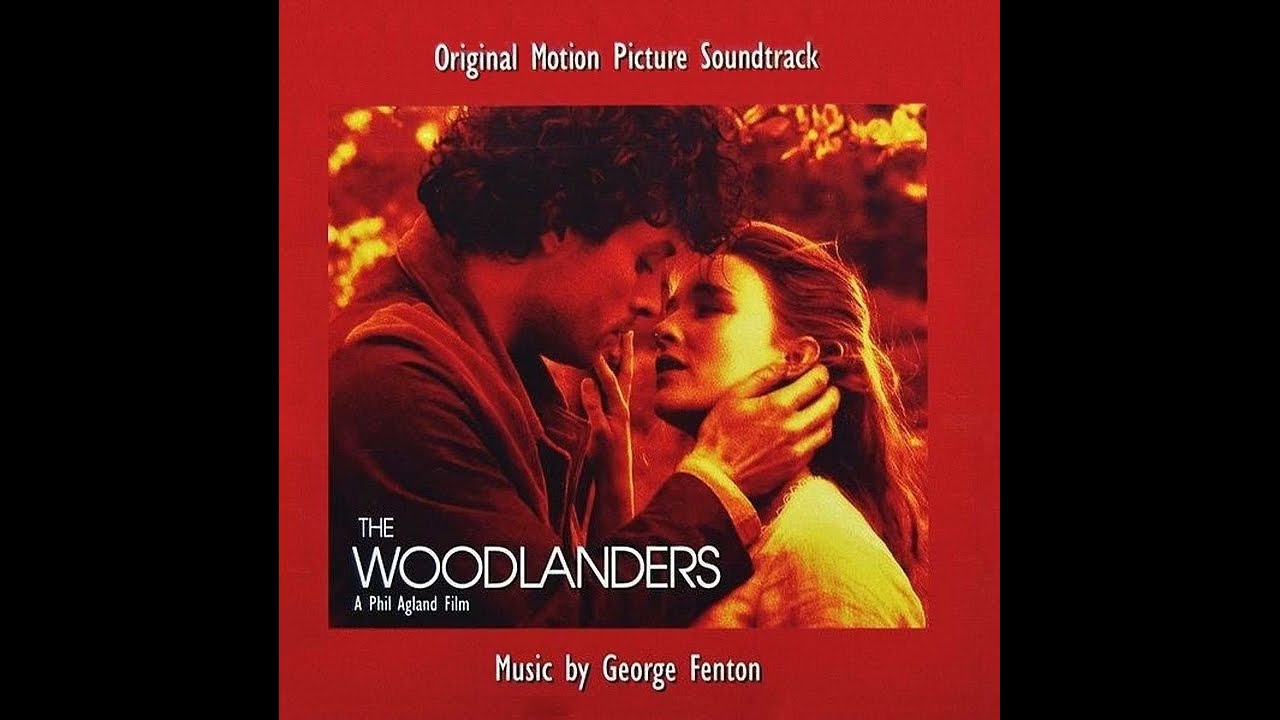 George Fenton - The Woodland - (The Woodlanders, 1997)