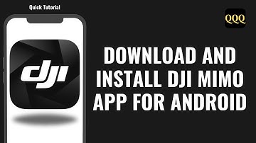 How To Download And Install Dji Mimo App For Android
