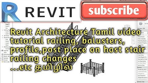 Revit Architecture Tamil video tutorial staircase railing changes & extension place on host,baluster