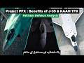 The Journey of Project PFX || Benefits of J-35 GyrFalcon &amp; KAAN TF-X || Timeline for PF-X Alpha?