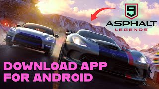 How to Download Asphalt 9: Legends on Android 2025? screenshot 4