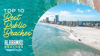 Top 10 Best Public Beaches in Gulf Shores & Orange Beach | Alabama Beaches Guide