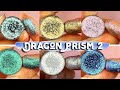 Dragon Prism 2 | Review And Swatches | Enchanted Lustre