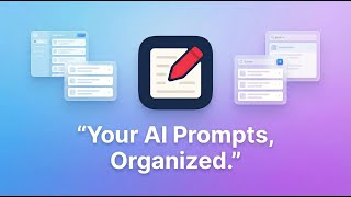 PromptPad – Your AI Prompt Manager for iOS, Chrome & Web