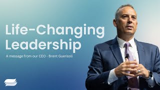 A Message from Pennant Group CEO Brent Guerisoli: Life Changing Leadership