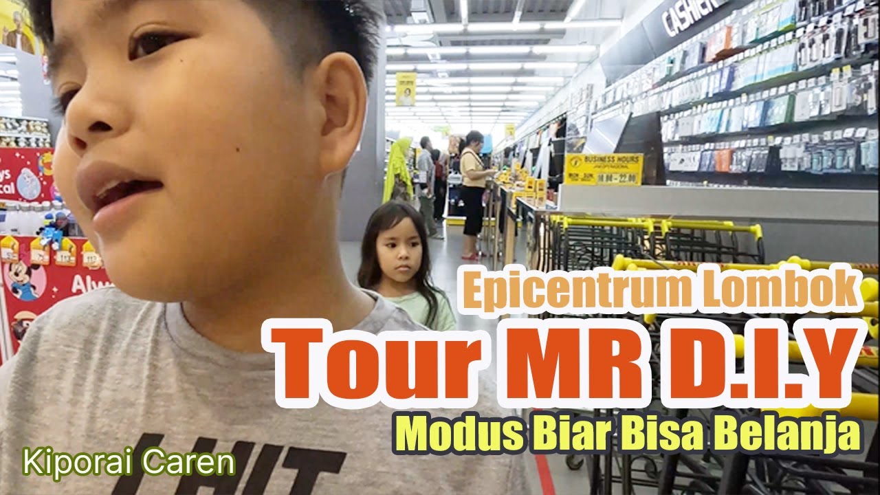 Tour MR DIY Epicentrum Mataram Modus Biar Bisa Belanja #mrdiy #epicentrum #ayokelombok