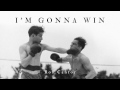 I'M GONNA WIN - Rob Cantor (AUDIO ONLY)