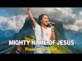 ⛪ Mighty Name of Jesus ✝️ Inspiring Christian Worship 2026