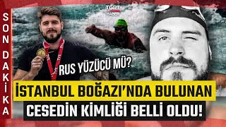 İka 5 Aydır Kayıptı İstanbul Boğazında Bulunan Ceset Rus Yüzücüye Mi Ait? - Tgrt Haber