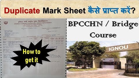 How to Get Duplicate Mark Sheet || Bridge Course || IGNOU || BPCCHN || CHO || if Lost or Get Damaged