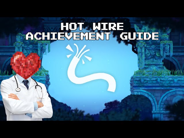 FRU: Hot Wire Achievement Guide