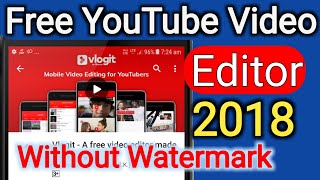 Best Free YouTube Video Editing App || by Technical Boss