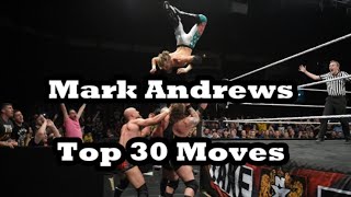 Top 30 Moves of Mark Andrews