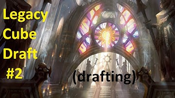 Sabboth - Legacy Cube Draft #2 - drafting