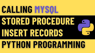 calling mysql stored procedure insert record data from python programming #pythonmysql