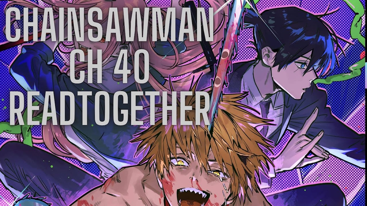Chainsaw Man Chapitre 40