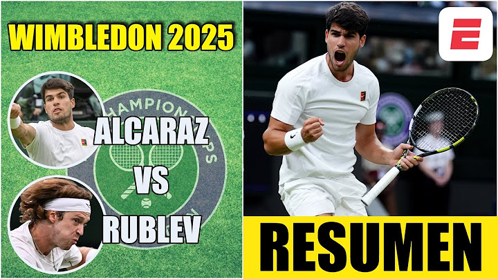CARLOS ALCARAZ venció en 4 sets a ANDREY RUBLEV en un PARTIDAZO y avanzó a cuartos | Wimbledon 2025