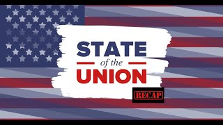 State of the Union Recap (Saving America, Episode 293)
