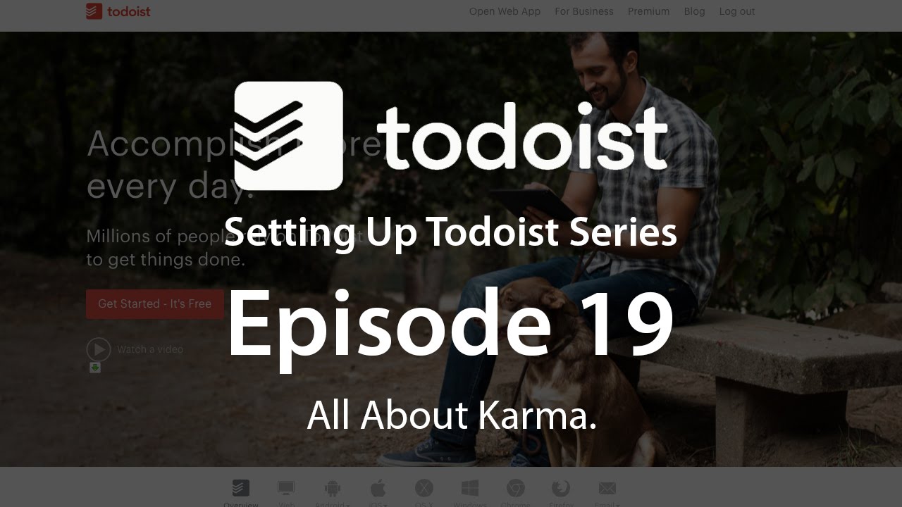 Setting Up Todoist Ep 19 - All about Karma