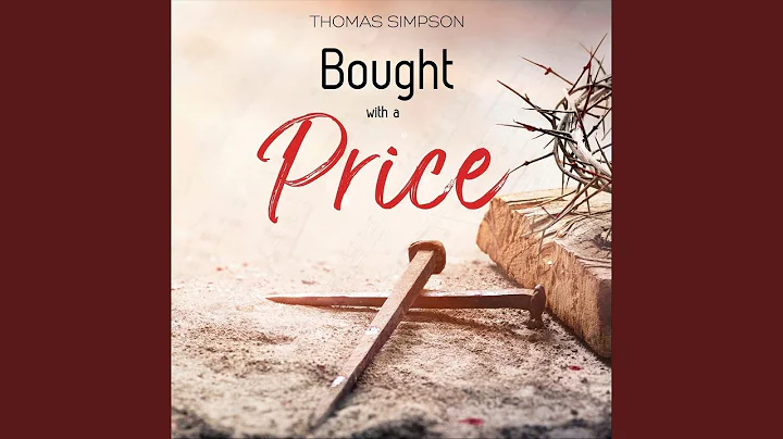 Bought with a Price