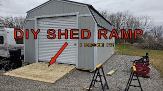 DIY heavy load shed ramp build, and I made a big MISTAKE!