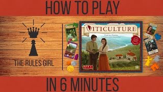 How to Play Viticulture in 6 Minutes - The Rules Girl